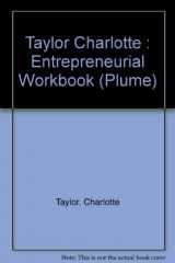 9780452256606-0452256607-Entrepreneurial Workbook