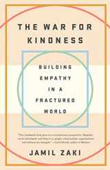 9780451499257-0451499255-The War for Kindness: Building Empathy in a Fractured World