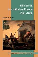 9780521598941-052159894X-Violence in Early Modern Europe 1500-1800 (New Approaches to European History, Series Number 22)