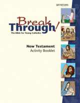 9781599822235-1599822237-Breakthrough Bible, New Testament Activity Booklet