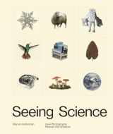 9781597114479-1597114472-Seeing Science: How Photography Reveals the Universe