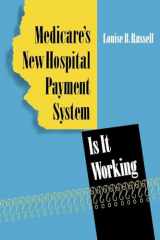 9780815776239-0815776233-Medicare's New Hospital Payment System: Is It Working?