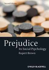 9781405113076-1405113073-Prejudice: Its Social Psychology