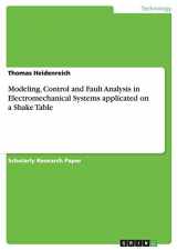 9783640914814-3640914813-Modeling, Control and Fault Analysis in Electromechanical Systems applicated on a Shake Table