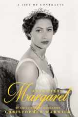 9780233005317-0233005315-Princess Margaret: A Life of Contrasts (Y)