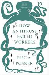 9780197507629-019750762X-How Antitrust Failed Workers