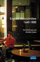 9780582319226-0582319226-English Masculinities, 1660-1800 (Women And Men In History)