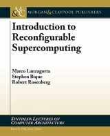 9781608453368-1608453367-Introduction to Reconfigurable Supercomputing (Synthesis Lectures on Computer Architecture, 9)