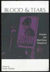 9781891305153-1891305158-Blood & Tears: Poems for Matthew Shepard