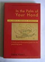 9780884481492-0884481492-In the Palm of Your Hand: The Poet's Portable Workshop