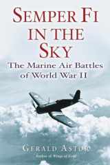 9780891418771-0891418776-Semper Fi in the Sky: The Marine Air Battles of World War II