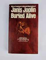 9780553084221-0553084224-Buried Alive: The Biography of Janis Joplin