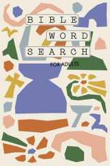 9781958803325-1958803324-Bible Word Search for Adults (Large Print): A Modern Bible-Themed Word Search Activity Book to Strengthen Your Faith