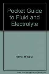 9780801651885-0801651883-Pocket Guide to Fluids and Electrolytes