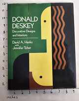 9780525243601-0525243607-Donald Deskey: Decorative Designs and Interiors