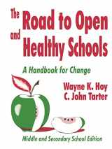 9780803965652-0803965656-The Road to Open and Healthy Schools: A Handbook for Change, Middle and Secondary School Edition