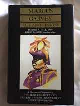 9780520062146-0520062140-Marcus Garvey Life and Lessons: A Centennial Companion to the Marcus Garvey and Universal Negro Improvement Association Papers