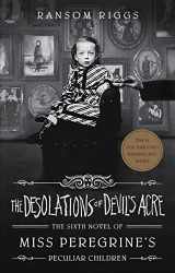 9780735231559-0735231559-The Desolations of Devil's Acre (Miss Peregrine's Peculiar Children)