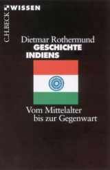 9783406479946-3406479944-Geschichte Indiens. Vom Mittelalter bis zur Gegenwart