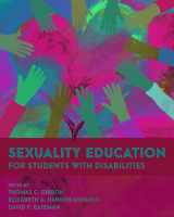 9781538138526-1538138522-Sexuality Education for Students with Disabilities (Special Education Law, Policy, and Practice)
