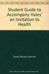 9780534357993-0534357997-Study Guide for Hales’ Invitation to Health