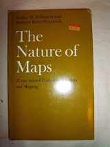 9780226722818-0226722813-The Nature of Maps: Essays toward Understanding Maps and Mapping