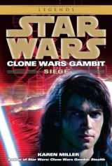9780345509000-0345509005-Siege: Star Wars Legends (Clone Wars Gambit) (Star Wars: Clone Wars Gambit - Legends)