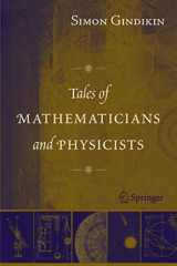 9780387360263-0387360263-Tales of Mathematicians and Physicists
