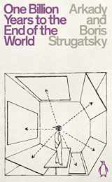9780241472477-0241472474-One Billion Years to the End of the World: Arkady & Boris Strugatsky (Penguin Science Fiction)