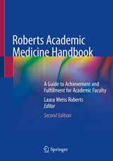 9783030319564-3030319563-Roberts Academic Medicine Handbook: A Guide to Achievement and Fulfillment for Academic Faculty