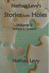 9780984028719-0984028714-Nathan Levy's Stories With Holes Volume 2 Revised & Updated