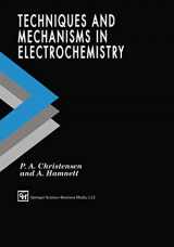 9780751401295-0751401293-Techniques and Mechanisms in Electrochemistry