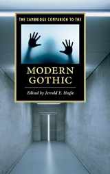 9781107023567-1107023564-The Cambridge Companion to the Modern Gothic (Cambridge Companions to Literature)