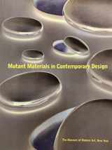 9780810961456-0810961458-Mutant Materials in Contemporary Design: The Museum of Modern Art, New York