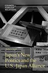 9780876095935-0876095937-Japan's New Politics and the U.S.-Japan Alliance