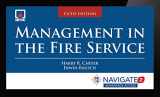 9781284095890-1284095894-Management in the Fire Service (Navigate 2 Advantage Digital)