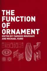 9781940291697-1940291690-The Function of Ornament: Second Printing