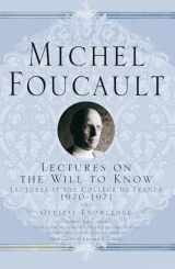 9781403986566-1403986568-Lectures on the Will to Know (Michel Foucault, Lectures at the Collège de France)