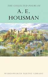 9781853264115-1853264113-Collected Poems of A. E. Housman (Wordsworth Poetry Library)