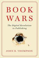 9781509546787-1509546782-Book Wars: The Digital Revolution in Publishing