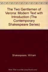 9780819139337-0819139335-The Two Gentlemen of Verona (The Contemporary Shakespeare Series)