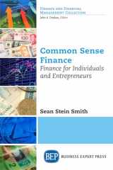 9781631579868-163157986X-Common Sense Finance: Finance for Individuals and Entrepreneurs