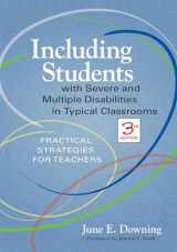 9781557669087-1557669082-Including Students with Severe and Multiple Disabilities in Typical Classrooms: Practical Strategies for Teachers
