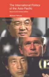 9780415207973-0415207975-The International Politics of the Asia Pacific: Second Edition (Politics in Asia)