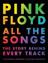 9780316439244-031643924X-Pink Floyd All the Songs: The Story Behind Every Track