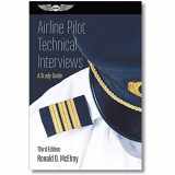 9780964283947-0964283948-Airline Transport Pilot Technical Interviews: A Study Guide (Professional Aviation series)