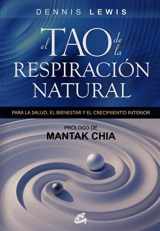 9788484454250-8484454258-El tao de la respiración natural: Para la salud, el bienestar y el crecimiento interior (Spanish Edition)