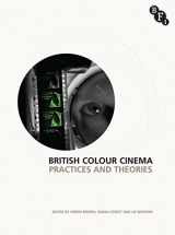 9781844574131-184457413X-British Colour Cinema: Practices and Theories