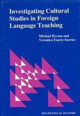 9781853590870-1853590878-Investigating Cultural Studies in Foreign Language Teaching: A Book For Teachers (Multilingual Matters, 62)