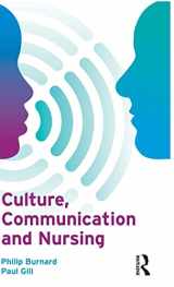 9781138837577-1138837571-Culture, Communication and Nursing